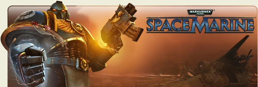 Warhammer 40,000: Space Marine - Арты, концепты, скриншоты etc.